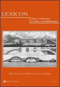 Lexicon. Storie e architettura in Sicilia e nel Mediterraneo. Ediz. italiana e spagnola