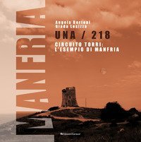 Una/218 circuito torri: l'esempio di Manfria