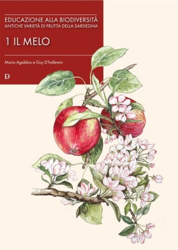 Educazione alla biodiversità. Antiche varietà di frutta della Sardegna