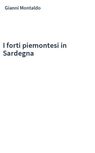 I forti piemontesi in Sardegna