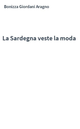 La Sardegna veste la moda