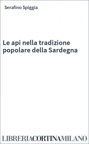 Le api nella tradizione popolare della Sardegna