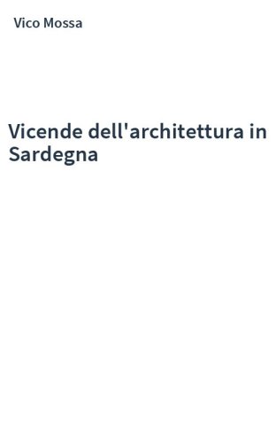 Vicende dell'architettura in Sardegna
