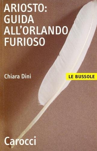 Ariosto. Guida all'Orlando Furioso