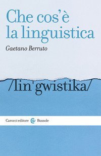 Che cos'è la linguistica