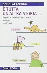 Con gli occhi dei bambini. Come affrontere stereotipi e pregiudizi a scuola  - Adriana Di Rienzo - Federico Zannoni - - Libro - Carocci - Scuolafacendo.  Tascabili