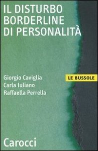 Il disturbo borderline di personalità