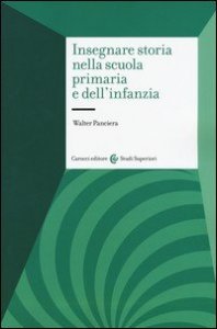 Insegnare storia nella scuola primaria e dell'infanzia