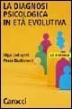 La diagnosi psicologica in età evolutiva