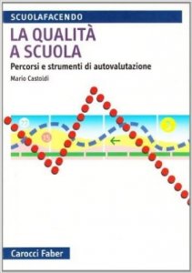 La qualità della scuola
