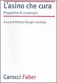 L'asino che cura. Prospettive di onoterapia