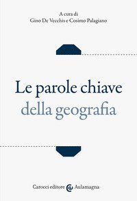Le parole chiave della geografia