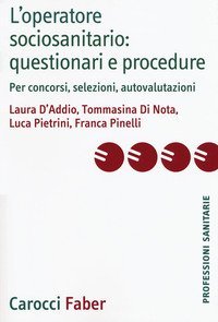 L'operatore sociosanitario: questionari e procedure