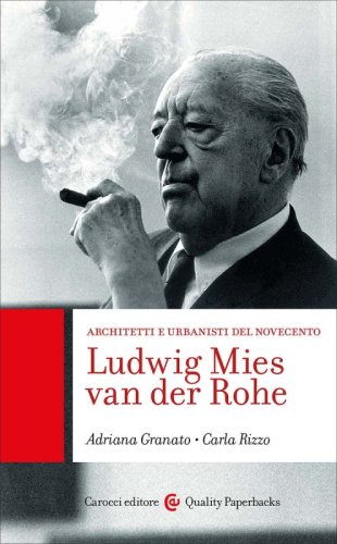 Ludwig Mies van der Rohe