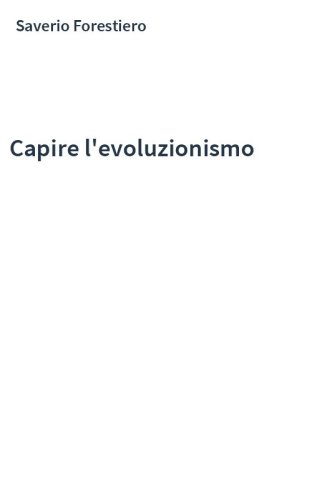 Capire l'evoluzionismo
