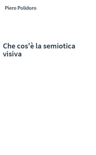 Che cos'è la semiotica visiva