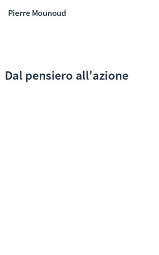 Dal pensiero all'azione