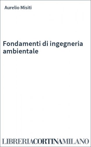 Fondamenti di ingegneria ambientale