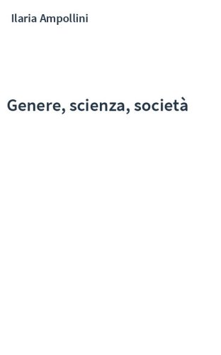Genere, scienza, società