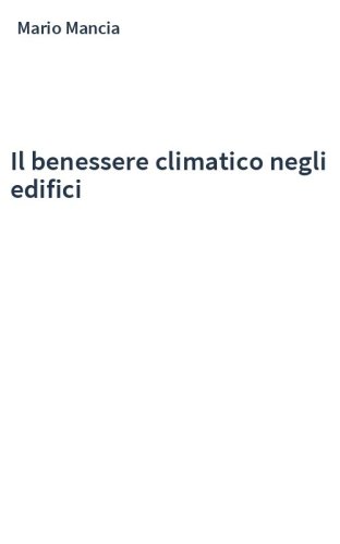 Il benessere climatico negli edifici