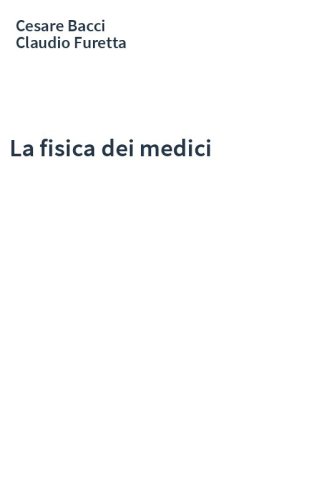 La fisica dei medici