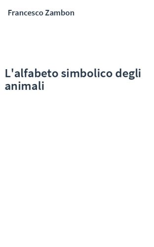 L'alfabeto simbolico degli animali