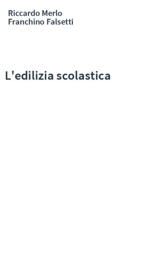 L'edilizia scolastica