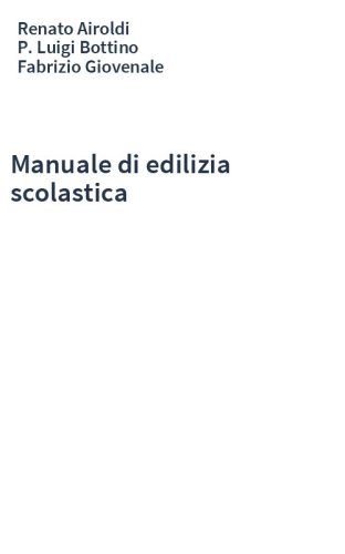 Manuale di edilizia scolastica