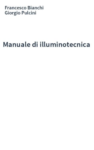 Manuale di illuminotecnica