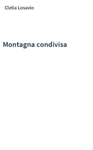 Montagna condivisa