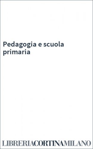Pedagogia e scuola primaria