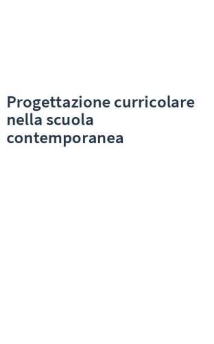 Progettazione curricolare nella scuola contemporanea
