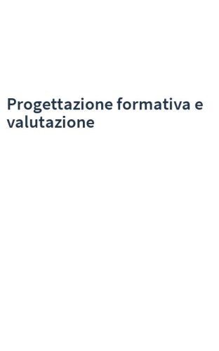 Progettazione formativa e valutazione