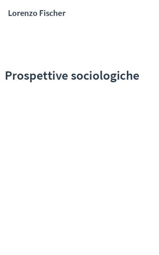 Prospettive sociologiche