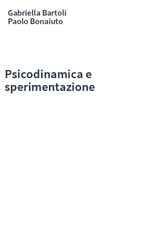 Psicodinamica e sperimentazione