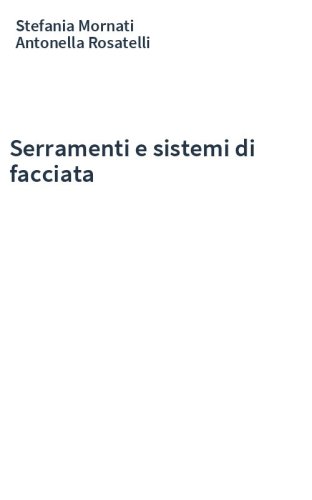 Serramenti e sistemi di facciata