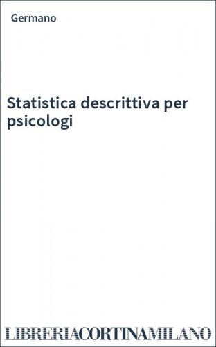 Statistica descrittiva per psicologi