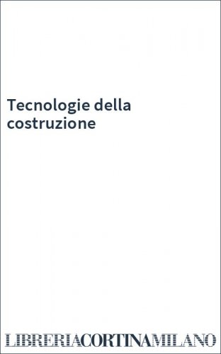 Tecnologie della costruzione