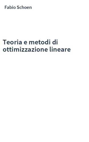Teoria e metodi di ottimizzazione lineare