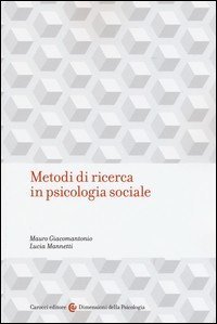 Metodi di ricerca in psicologia sociale