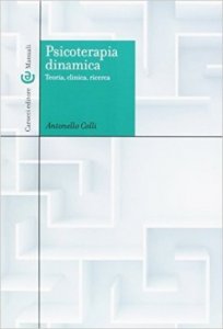 Psicoterapia dinamica. Teoria, clinica, ricerca