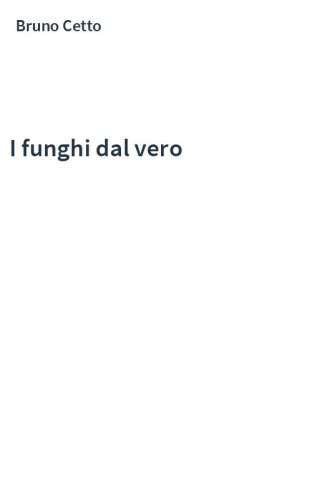 I funghi dal vero