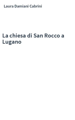 La chiesa di San Rocco a Lugano