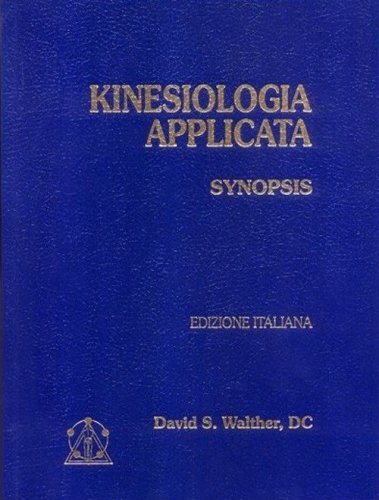 Kinesiologia applicata - Vol. 1