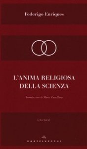 L'anima religiosa della scienza