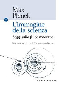 L'immagine della scienza. Saggi sulla fisica moderna