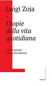 Utopie della vita quotidiana