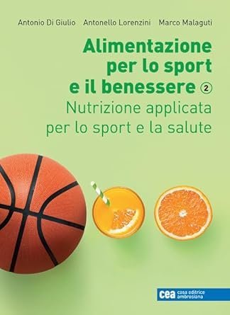 Alimentazione per lo sport e il benessere