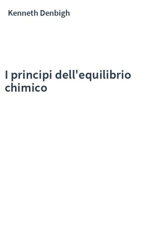 I principi dell'equilibrio chimico