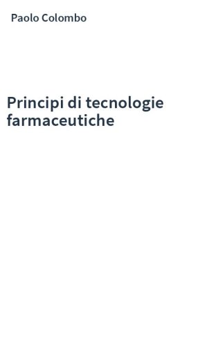 Principi di tecnologie farmaceutiche
